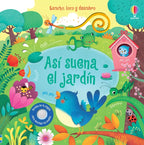 Portada del libro Así suena el jardín, libro sonoro infantil con botones, texturas y troqueles