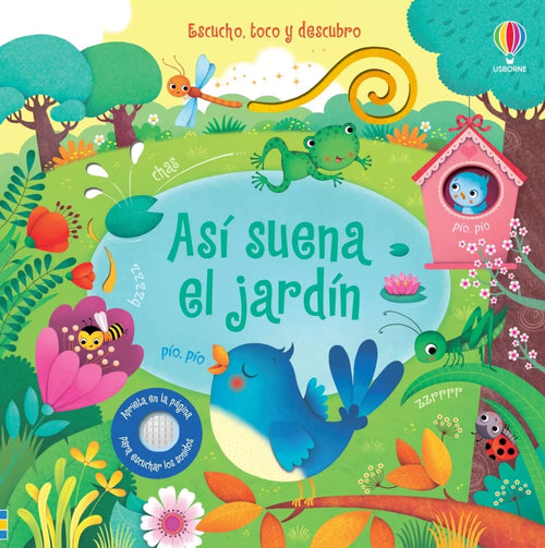 Portada del libro Así suena el jardín, libro sonoro infantil con botones, texturas y troqueles