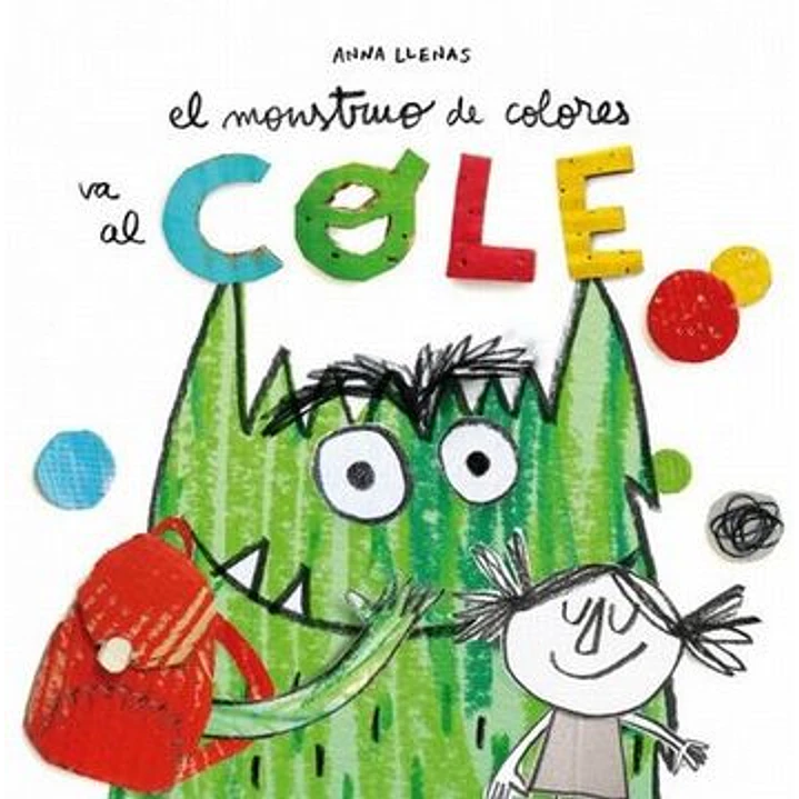 EL MONSTRUO DE COLORES  VA AL COLE