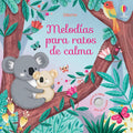 Portada del libro Melodías para ratos de calma, libro musical infantil con melodías para relajarse