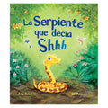 CUENTO LA SERPIENTE QUE DECIA SHHH