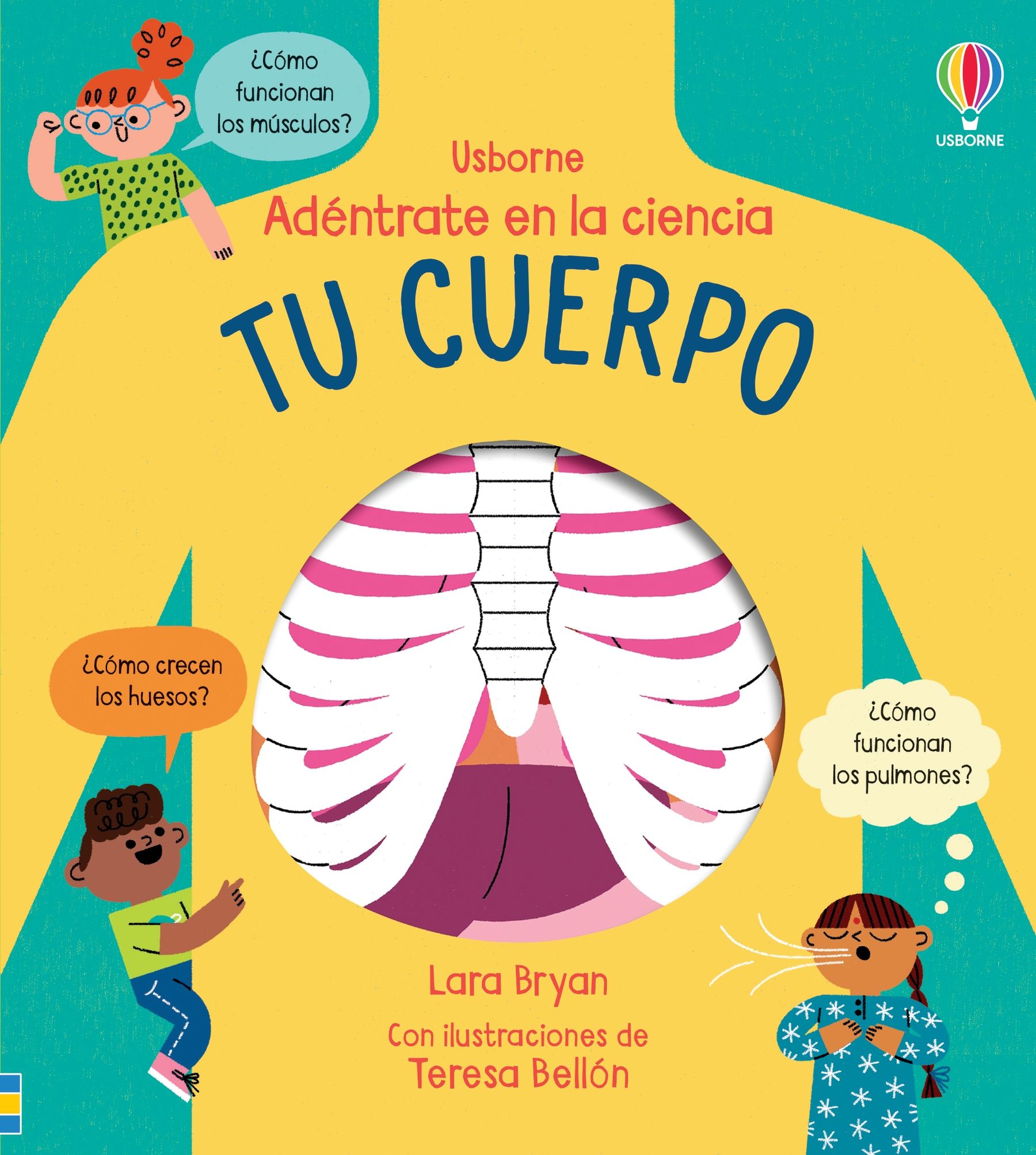 ADENTRATE EN LA CIENCIA : TU CUERPO